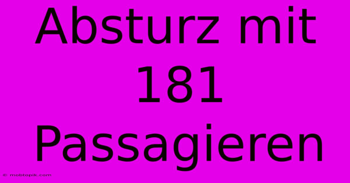 Absturz Mit 181 Passagieren