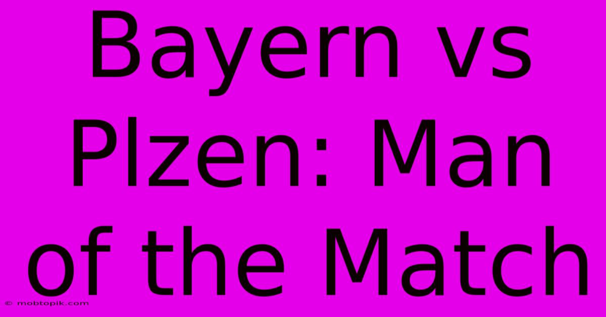 Bayern Vs Plzen: Man Of The Match