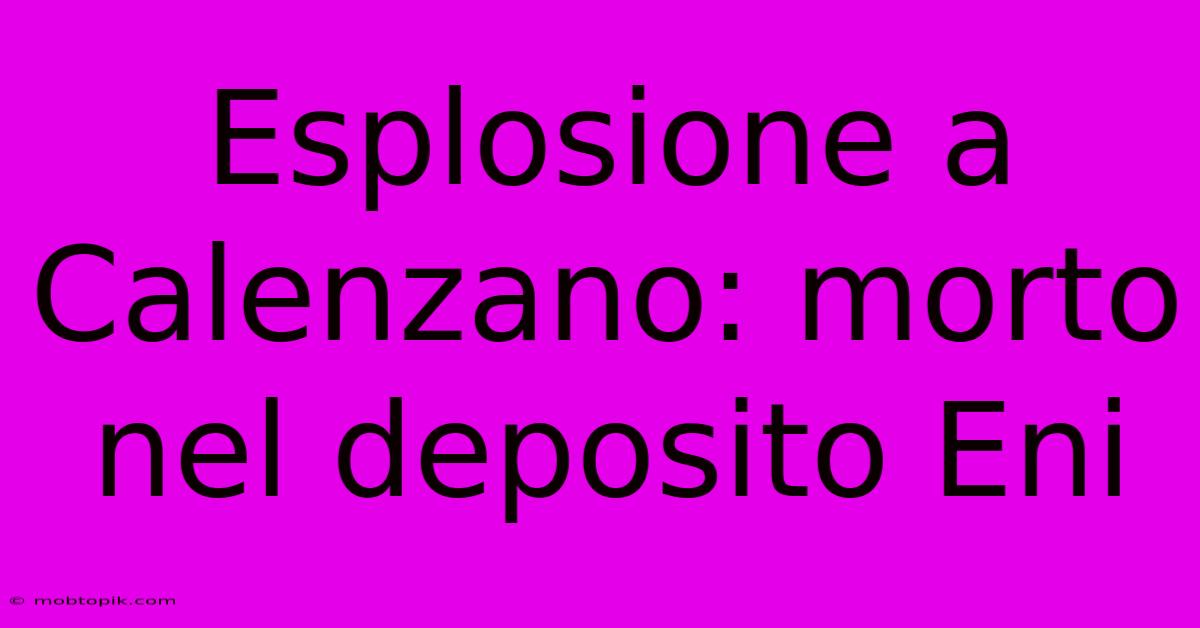 Esplosione A Calenzano: Morto Nel Deposito Eni Esplosione A Calenzano: Morto Nel Deposito Eni