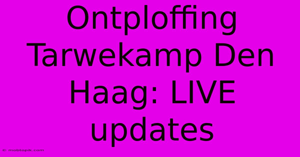 Ontploffing Tarwekamp Den Haag: LIVE Updates Ontploffing Tarwekamp Den Haag: LIVE Updates